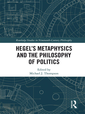 cover image of Hegel's Metaphysics and the Philosophy of Politics